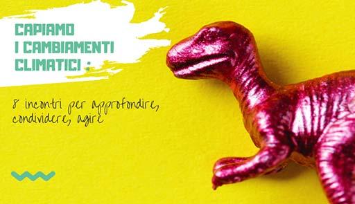 Capiamo i cambiamenti climatici
